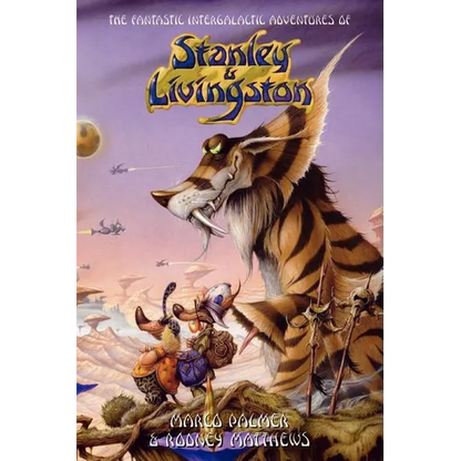 The Fantastic Intergalactic Adventures of Stanley and Livingston UK Edition - Paperback