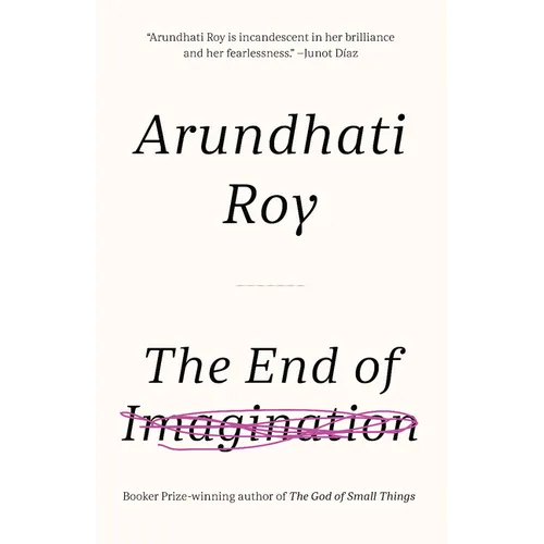The End of Imagination - Hardcover