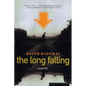 The Long Falling - Paperback