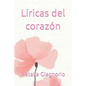 Líricas del corazón - Paperback