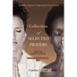 Collection of SELECTED PRAYERS: Devotion Manual A Spiritualist Prayer Guide - Paperback