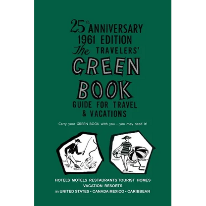 The Negro Motorist Green-Book: 1961 Facsimile Edition - Paperback