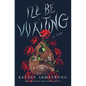 I'll Be Waiting - Hardcover