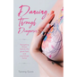 Dancing Through Diagnosis: Navigating Breast Cancer, the good, bad, and surprisingly funny - Paperback