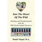 Into the Heart of the Wild - Paperback