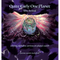 Quite Early One Planet: The Arrival - Hardcover