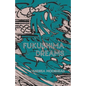 Fukushima Dreams - Paperback
