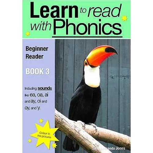 Learn to Read Rapidly with Phonics: Beginner Reader Book 3. A fun, colour in phonic reading scheme - Paperback