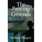 The Proving Grounds - Paperback