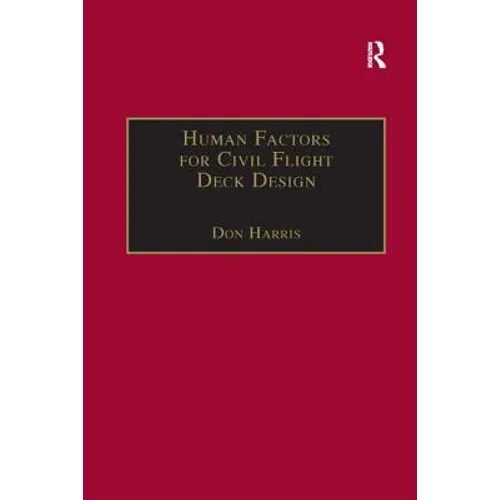 Human Factors for Civil Flight Deck Design - Paperback