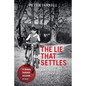 The Lie That Settles: A Memoir - Paperback