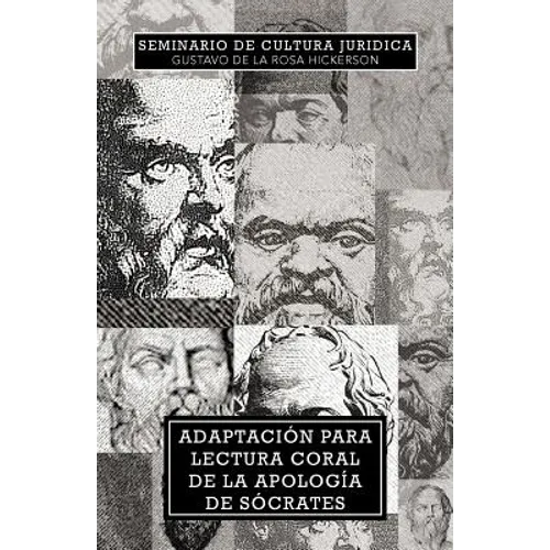 Adaptacion Para Lectura Coral de la Apologia de Socrates - Paperback
