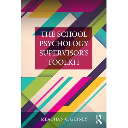 The School Psychology Supervisor's Toolkit - Paperback