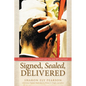 Signed, Sealed, Delivered: Theologies of Confirmation for the 21st Century - Paperback