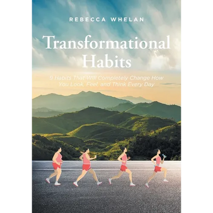 Transformational Habits: 9 Habits That Will Completely Change How You Look, Feel, and Think Every Day - Paperback