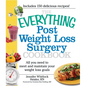 The Everything Post Weight Loss Surgery Cookbook: All You Need to Meet and Maintain Your Weight Loss Goals - Paperback