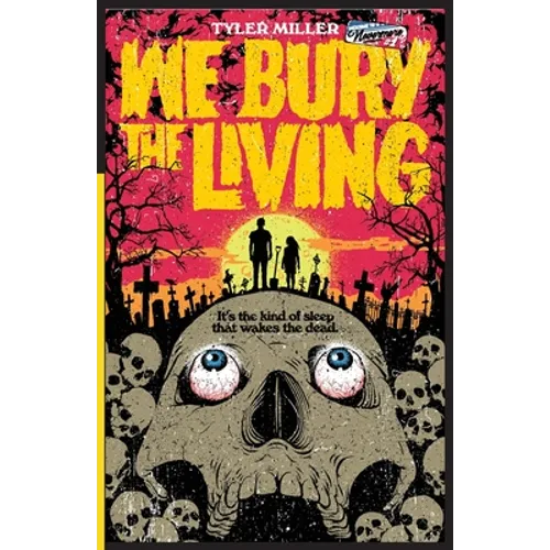 We Bury the Living - Paperback