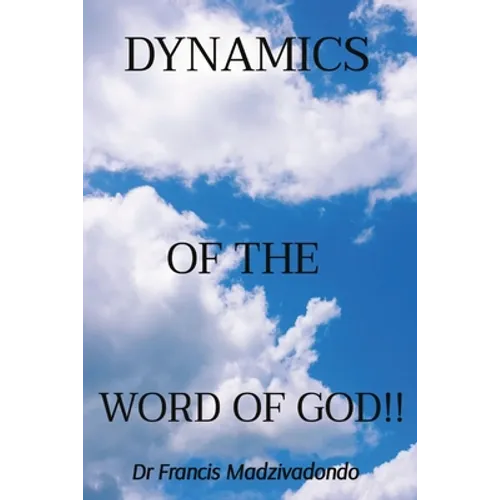 Dynamics of the Word of God!! - Paperback