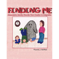 Finding Me: Dissociative Identity Disorder from Creation To Integration - Paperback