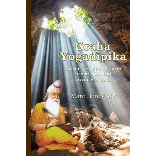 Graha Yogadeepika: Light on Planetary Combinations - Paperback