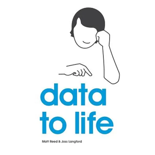 Data to Life - Paperback
