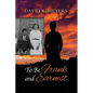 To Be Frank and Earnest - Paperback