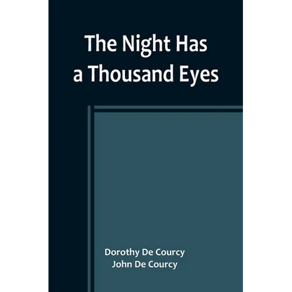 The Night Has a Thousand Eyes - Paperback