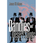 Dandies and Desert Saints: Modernity and the Memory Crisis - Paperback