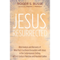 Jesus, Resurrected: Risk Analysis and Recovery of Nine Post-Crucifixion Encounters with Jesus in the Contemporary Setting of First-Century - Hardcover