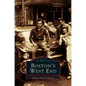 Boston's West End - Hardcover