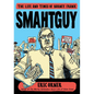 Smahtguy: The Life and Times of Barney Frank - Paperback