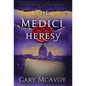 The Medici Heresy - Hardcover