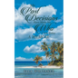 My Past Decisions Have Made Me Who I Am Today: A Memoir - Paperback