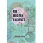 The Modern Ancients - Paperback