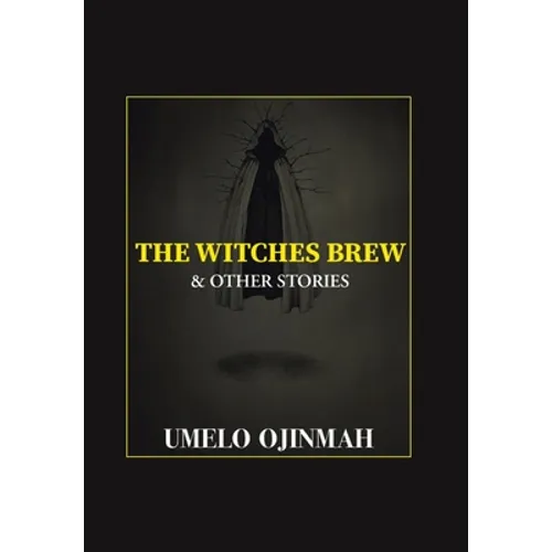 The Witches Brew and Other Stories - Hardcover