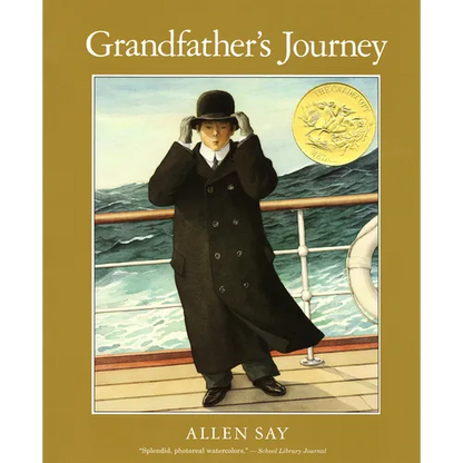 Grandfather's Journey: A Caldecott Award Winner - Paperback