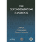 The Decommissioning Handbook [With CDROM] - Hardcover