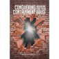 Conquering Containment: Breaking Free from Abuse - Paperback