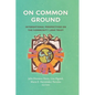 On Common Ground: International Perspectives on the Community Land Trust - Hardcover