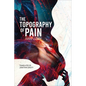 The Topography of Pain - Paperback