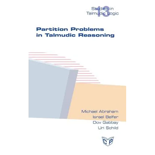 Partition Problems in Talmudic Reasoning - Hardcover
