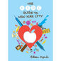 The Kid's Guide to New York City - Paperback