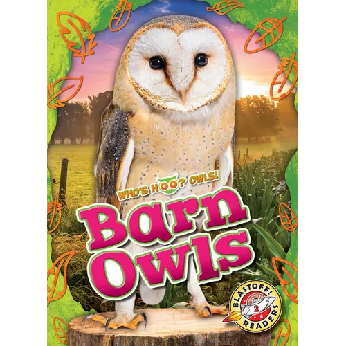 Barn Owls - Library Binding