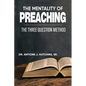 The Mentality of Preaching: The Three-Question Method - Paperback