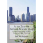 A to Zed of Aussie Slang 2015: Understanding What Aussies Are Saying - Paperback
