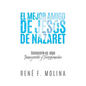 El Mejor Amigo de Jesús de Nazaret: Conocerle es algo inimaginable y transformador. - Paperback