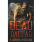 Dead in Dallas - Paperback