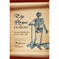 The Plague in Print: Essential Elizabethan Sources, 1558-1603 - Paperback