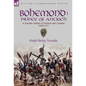 Bohemond I, Prince of Antioch: a Norman Soldier of Fortune and Crusader 1050-1111 - Hardcover