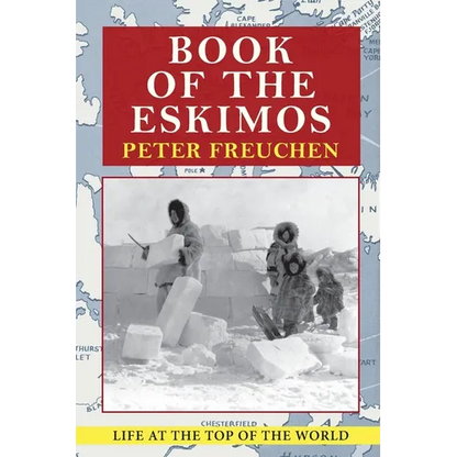 Book of the Eskimos (A Fawcett Crest book) - Paperback
